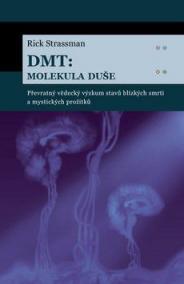 DMT: molekula duše