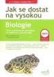 Jak se dostat na vysokou  Biologie