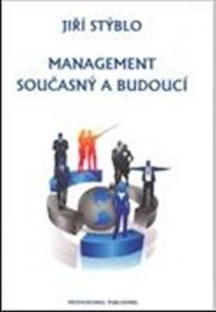 Management současný a budoucí