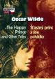 Šťastný princ a jiné pohádky/The Happy Prince and Other Tal