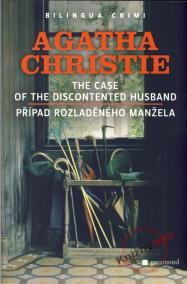 Případ rozladěného manžela - The Case of the Discontented Husband