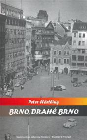 Brno, drahé Brno