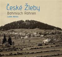 České Žleby - Böhmisch Röhren