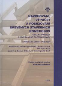 Navrhování, výpočet a posuzování dřevěných stavebních konstrukcí