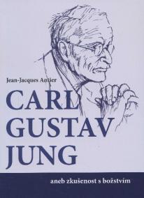 C. G. Jung aneb zkušenost s božstvím