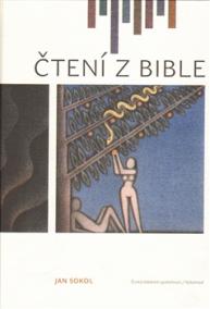 Čtení z Bible - Výběr textů ze Starého a Nového zákona