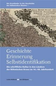 Geschichte – Errinerung – Selbstidentifikation