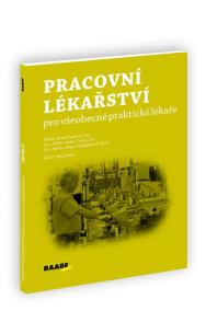 Pracovní lékařství pro všeobecné praktické lékaře