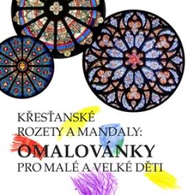 Rozety a křesťanské mandaly: omalovánky pro malé i velké děti