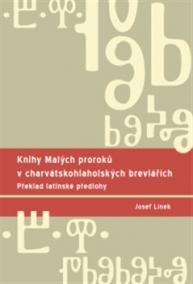 Knihy Malých proroků v charvátskohlaholských breviářích