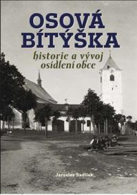 Osová Bítýška - historie a vývoj osídlení obce