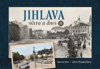 Jihlava včera a dnes II.