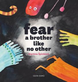 Fear a brother like no other