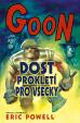 Goon 8: Dost prokletí pro všecky