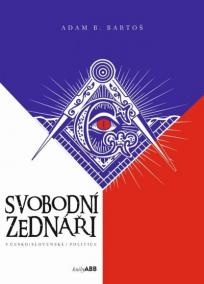 Svobodní zednáři v česko (slovenské) politice