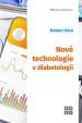 Nové technologie v diabetologii