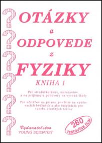 Otázky a odpovede z fyziky