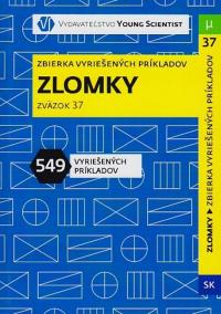 Zlomky - Zbierka vyriešených úloh