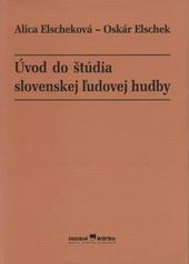 Úvod do štúdia slovenskej ľudovej hudby