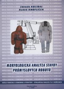 Morfologická analýza stavby průmyxslových robotů