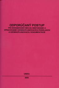 Odporúčaný postup pri dohodovaní cien za obstaranie a spracovanie územnoplánovacích podkladov a územ