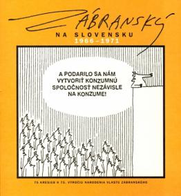 Zábranský na Slovensku 1966 - 1971