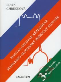 Maďarsko-slovenský príručný slovník/ Magyar-Szlovák kéziszótár - 3. vydanie