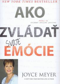 Ako zvládať svoje emócie