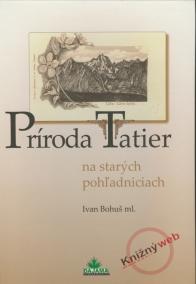 Príroda Tatier na starých pohľadniciach