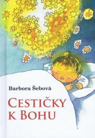 Cestičky k Bohu