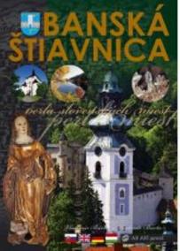 Banská Štiavnica - perla slovenských miest