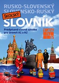 Rusko- slovenský a slovensko- ruský školský slovník