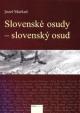 Slovenské osudy - slovenský osud