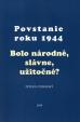 Povstanie roku 1944  (3. vydanie)