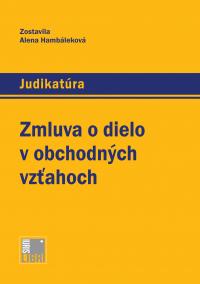 Zmluva o dielo v obchodných vzťahoch