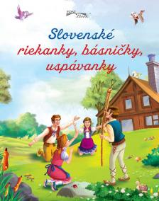 Slovenské riekanky, básničky, uspávanky