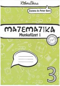 Matematika 3 - munkafüzet 1