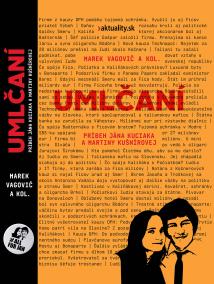 Umlčaní - Príbeh Jána Kuciaka a Martiny Kušnírovej