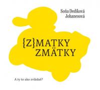 (z)matky zmätky