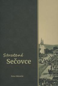 Stratené Sečovce