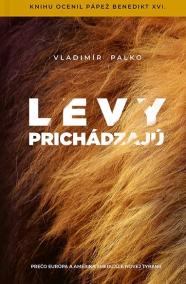 Levy prichádzajú