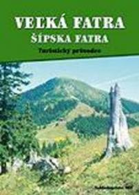 Velká Fatra a Šípska Fatra