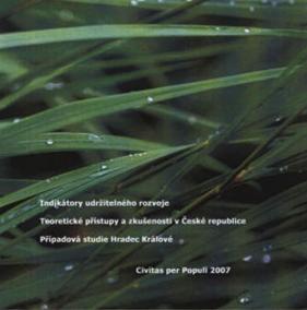 Indikátory udržitelného rozvoje - teoretické přístupy a zkušenosti v České republice. Případová studie Hradec Králové - CD