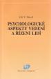 Psychologické aspekty vedení a řízení lidí