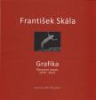 František Skála - Grafika