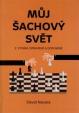 Můj šachový svět, 2. opravené a doplněné vydání