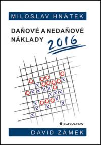 Daňové a nedaňové náklady 2016