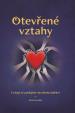 Otevřené vztahy - Co když se zamilujete i do někoho dalšího?