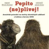 Pepito (ne)plivej!