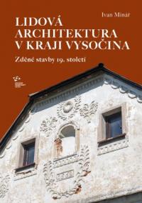 Lidová architektura v kraji Vysočina